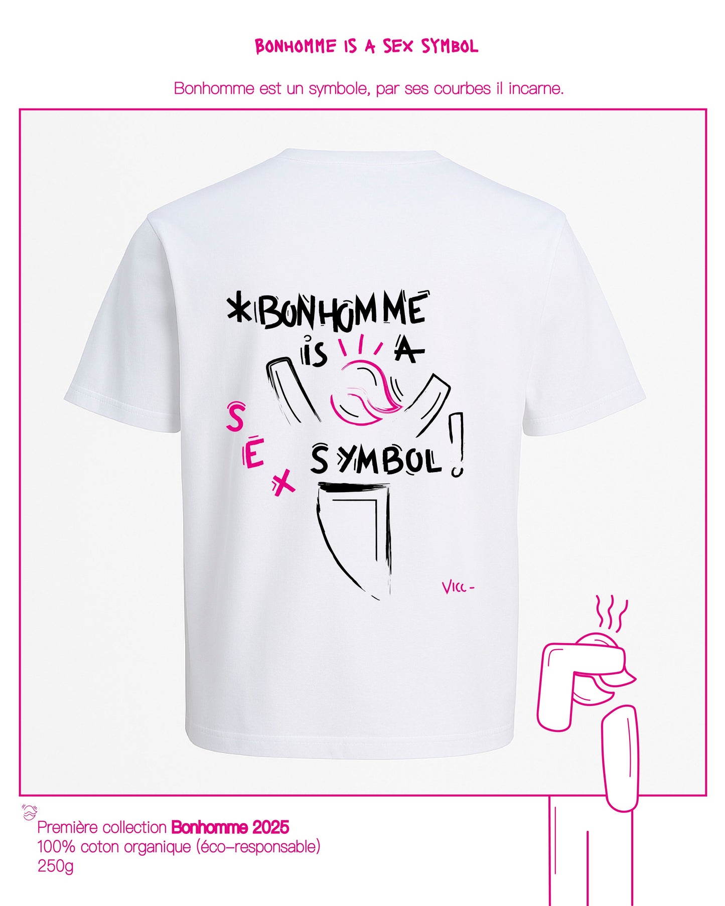 Collection Bonhomme Limitée : Mercredi 10 - 18h / Samedi 13 - 23h59